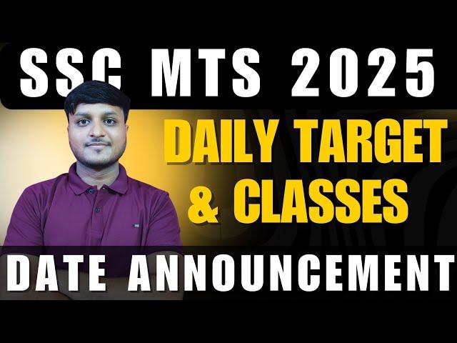 SSC MTS 2025 Daily Target and Classes Date Announcement | SSC MTS 2025 | DK Agrawal