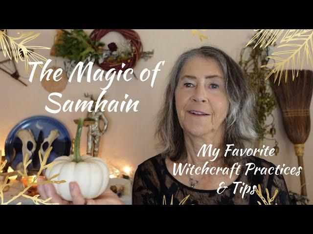 The Magic of Samhain: My Go-to Practices & Tips