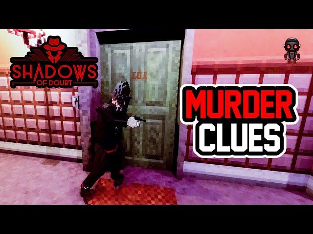 MURDERER Keeps Dropping Me CLUES in Shadows Of Doubt