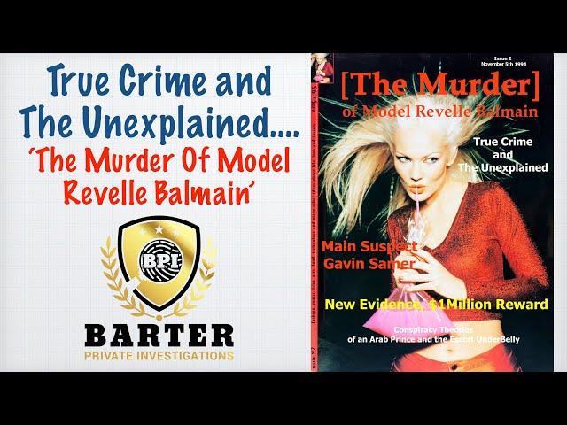 True Crime & The Unexplained | The Murder Of Model Revelle Balmain