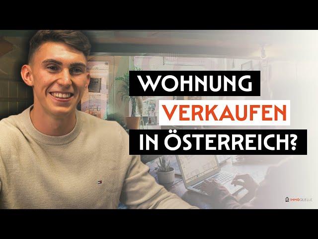 Wohnung verkaufen in Österreich - Unser Leitfaden