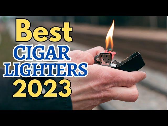 Best Cigar Lighters in 2023 | TOP 3 Buying Guide