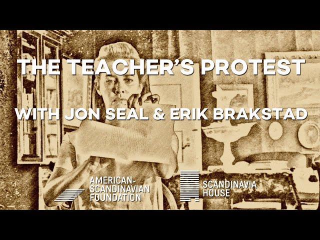 The Teachers Protest — Film Discussion with Jon Seal & Erik Brakstad