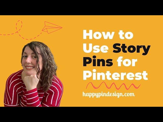 How to Get Story Pins & Use Them on Pinterest | Pinterest Tips 2021