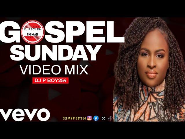 DJ P BOY254 GOSPEL SUNDAY VIDEO MIX{ mercy masika | Daddy owen | size 8}