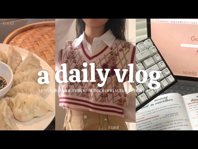 a daily vlog  online school, yesstyle haul, what i eat in a day, studying and being productive