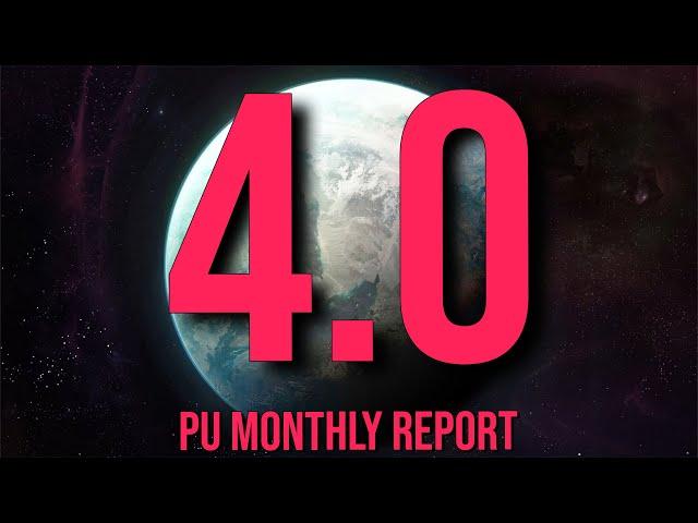 Star Citizen PU Monthly Report May...