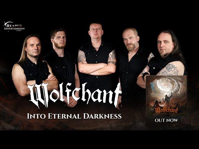 Wolfchant - Into Eternal Darkness (Official Lyric Video)