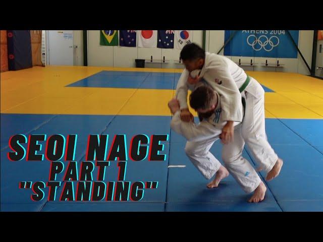 Seoi Nage || Part 1 "Standing"