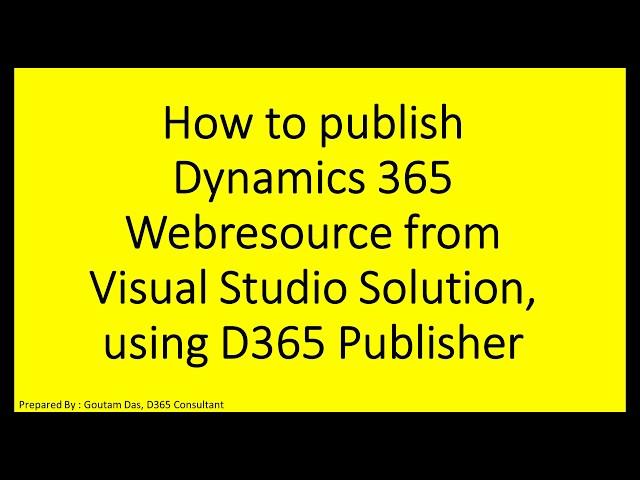 D365 Publisher for Dynamics 365  using Visual Studio 2019