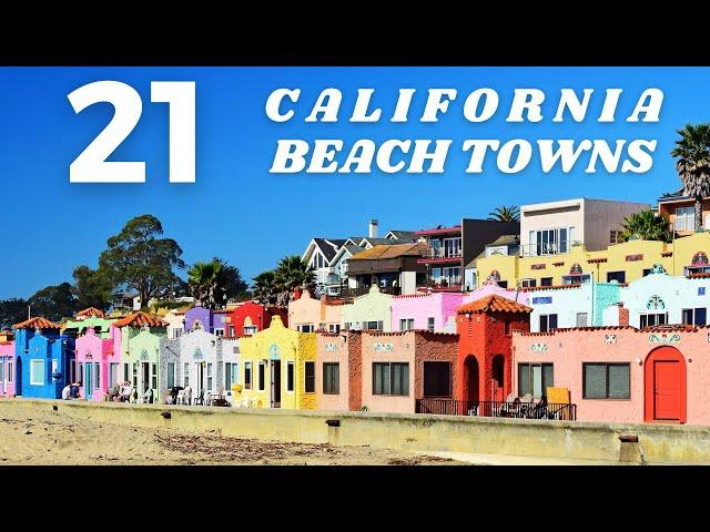 The 21 Most Charming Beach Towns In California