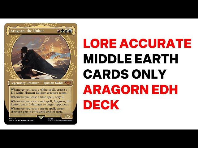 Lead Middle Earth With Aragorn, the Uniter Commander Deck!