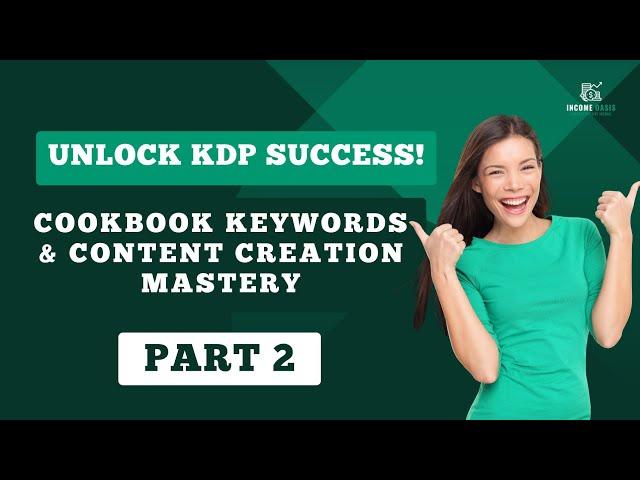 Amazon KDP Mastery: Advanced Techniques in Cookbook Content Creation | #selfpublishing #amazonkdp