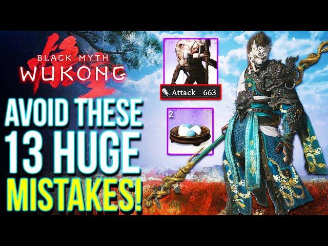 These 13 Huge Mistakes May Ruin Your Game in Black Myth Wukong! (Black Myth Wukong Tips and Tricks)