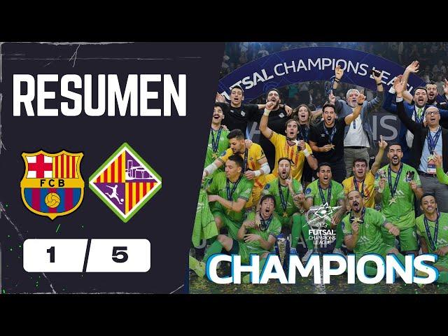 FINAL UEFA CHAMPIONS FUTSAL | Barça 1 - 5 Palma