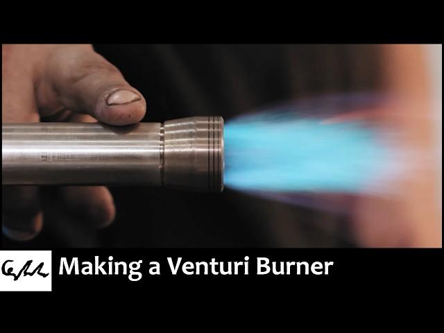 Creating a Mind-Blowing Stainless Steel Venturi Burner