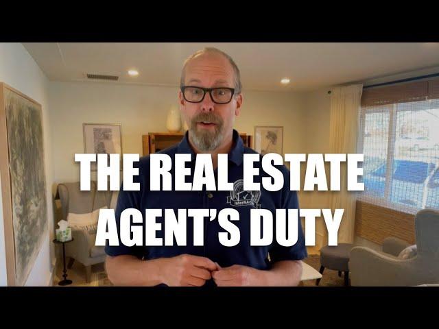 The Real Estate Agent's Duty