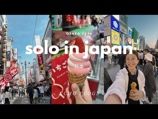 SOLO IN OSAKA, JAPAN  | Kcho Vlogs