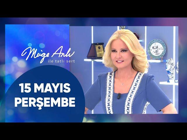 Müge Anlı ile Tatlı Sert | 15 Mayıs 2025 Perşembe - 17. Sezon