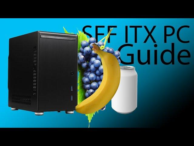 How to build a small form factor ITX PC