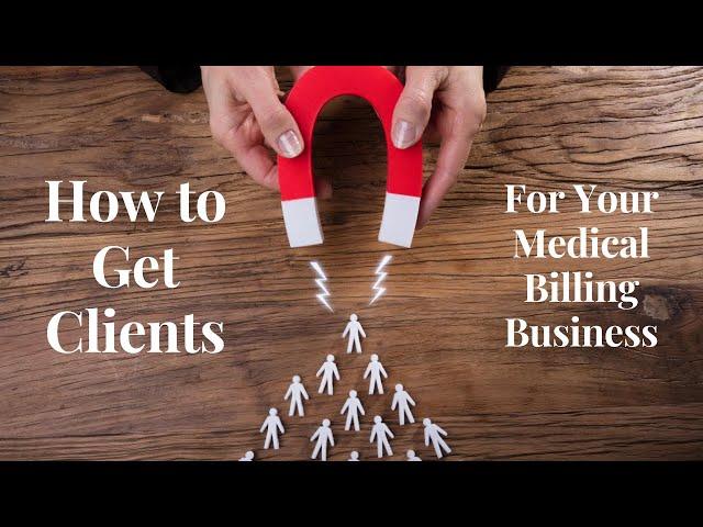 American Business Systems - How to Get Clients for your New Medical Billing Business