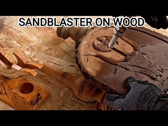 SANDBLASTER  ON WOOD