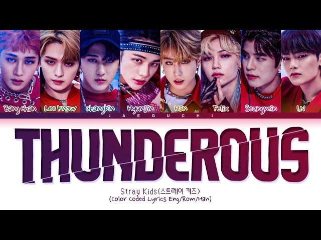 Stray Kids Thunderous Lyrics (스트레이키즈 소리꾼 가사) (Color Coded Lyrics)