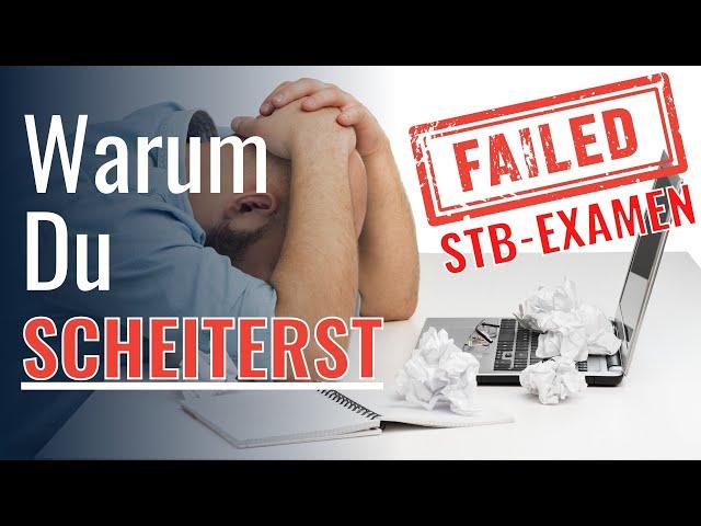 Warum du im Steuerberaterexamen scheiterst