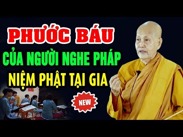 Phước Báu Của Người NGHE PHÁP NIỆM PHẬT Tại Nhà Qua Mạng Youtube...-Sư cô Tâm Tâm  (Cực Hay)