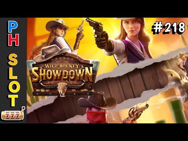 PH SLOT | WILD BOUNTY SHOWDOWN NO.218 | PG SOFT GAMES | FA CHAI | PRAGMATIC PLAY