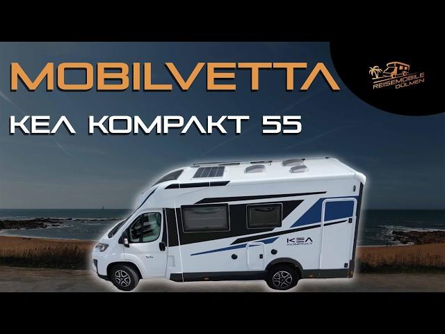 Weltneuheit: Mobilvetta KEA KOMPAKT 55 auf FIAT Ducato 9 - jetzt schon bei uns!