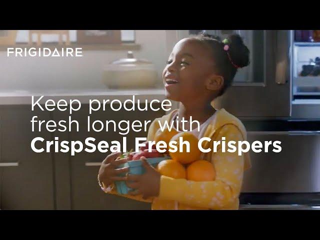 Keep Produce Fresh Longer With CrispSeal Fresh Crispers in Frigidaire Refrigerators