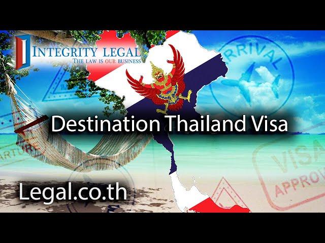 The Destination Thailand Visa in 2025: Expect the Unexpected?