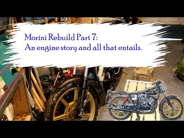 Moto Morini 250 2c Part 7 engine story