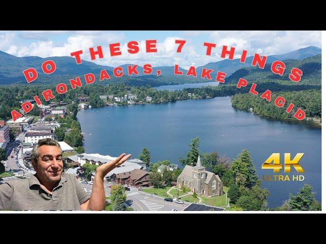 7 BEST Things to do in the ADIRONDACKS, LAKE PLACID, PLATTSBURGH Upstate NEW YORK (4K)