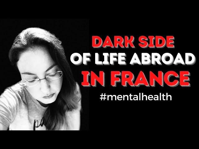 A big NEGATIVE of living abroad in France | A convo on expat mental health