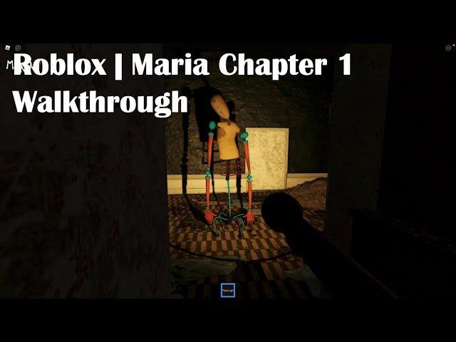 Roblox | Maria? Chapter 1 Walkthrough