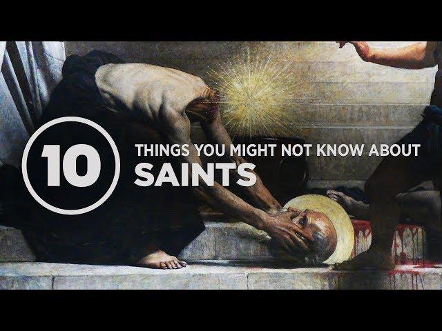 Top 10 Facts About SAINTS