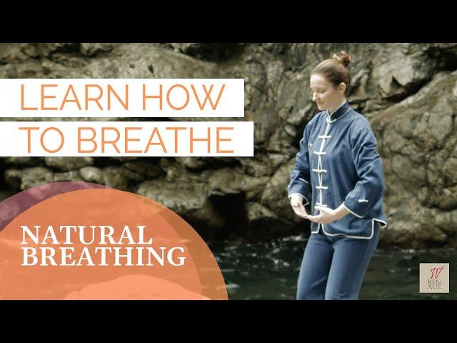 Yuan Qigong - Natural breathing | Learn how to breathe