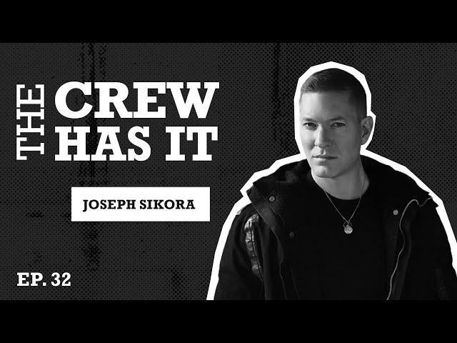 Tommy & Brayden Reconcile, Power's Joseph Sikora Talks Force, Fear + More | 32 | The Crew Has It