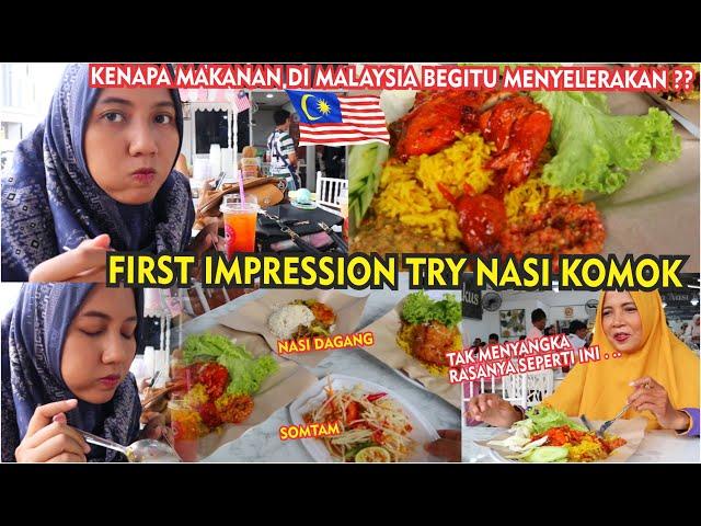 FIRST IMPRESSION COBA NASI KOMOK DI MALAYSIA, TAK MENYANGKA RASA AYAM GORENG SEPERTI INI