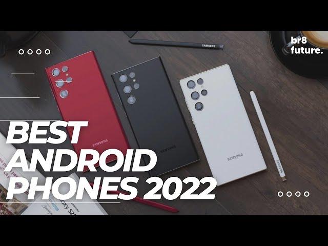 Best Android Phone 2022 - Top 5 Best Android Smartphones