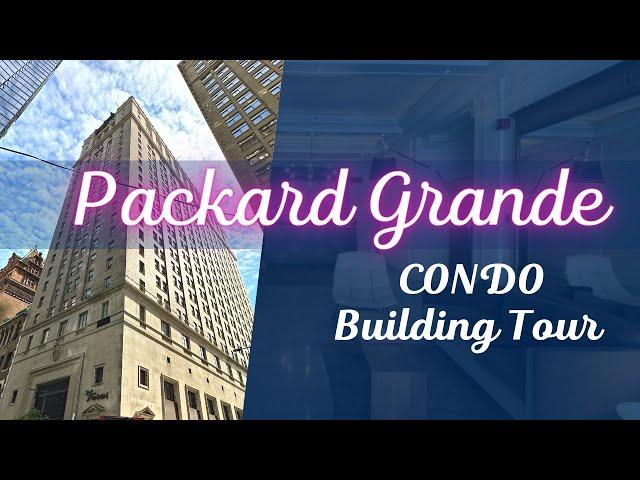 The Packard Grande Building Tour