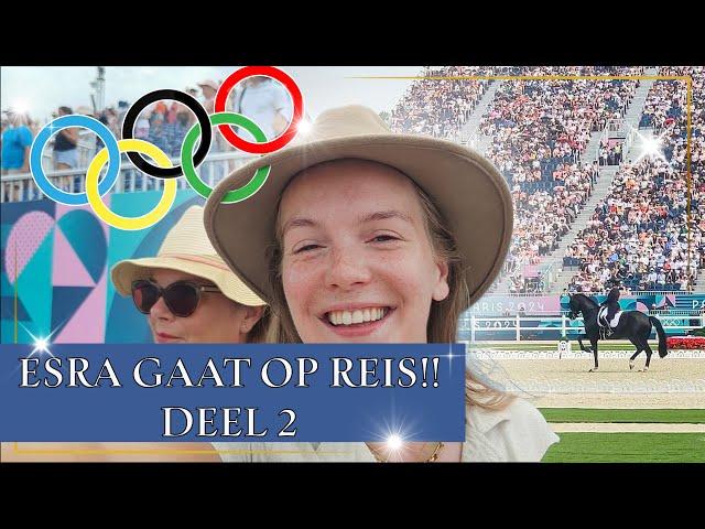 Esra gaat naar de Olympische Spelen Deel 2 | PaardenpraatTV