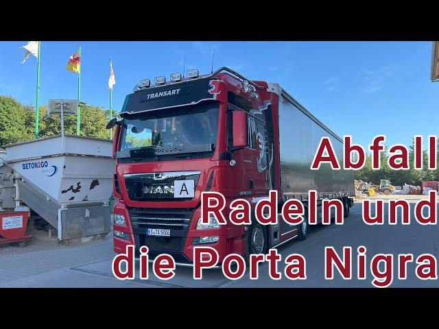 Tom´s Trucklife #012 - Heiß mit Altpapier und radeln zur Porta Nigra