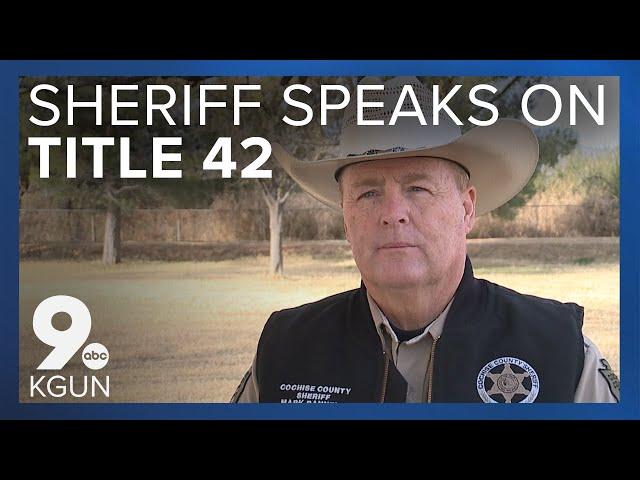 Sheriff speaks on Title 42 | FULL INTERVIEW