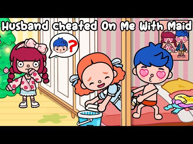 Husband Cheated On Me With Maid  Very Sad Story | Toca Life World | Toca Boca