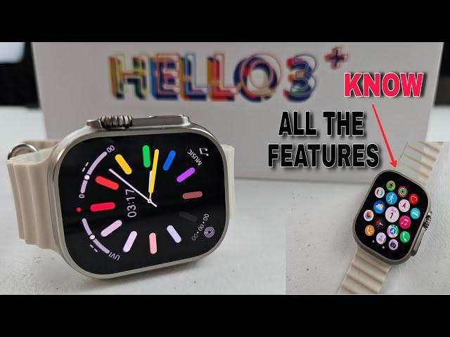 HELLO WATCH 3 PLUS - know all its features