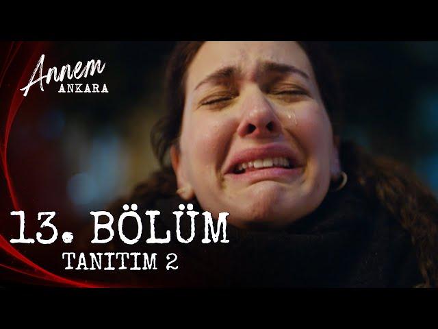 Annem Ankara - 13.Bölüm Tanıtım 2