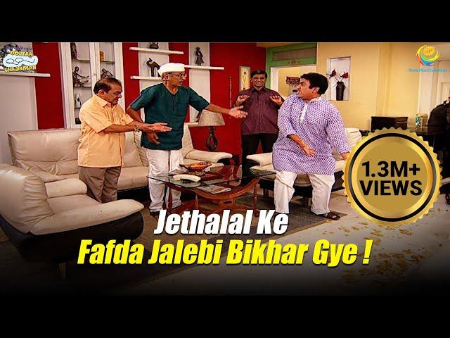 Jethalal Ke Fafda Jalebi Bikhar Gye ! | Taarak Mehta Ka Ooltah Chashmah | तारक मेहता का उल्टा चश्मा